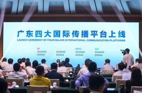 Guangdong Province: Guangdong startet vier große internationale Kommunikationsplattformen