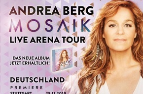 Leutgeb Entertainment Group GmbH: Andrea Berg: Neues Studioalbum "MOSAIK" belegt auch in Österreich und der Schweiz auf Anhieb Platz 1 der Album-Charts