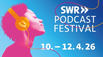 SWR - Südwestrundfunk: SWR Podcastfestival 2026 in Mannheim