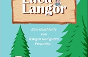 Presse für Bücher und Autoren - Hauke Wagner: Luca Langohr: Eine Geschichte von listigen und guten Freunden
