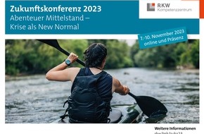RKW Kompetenzzentrum: VERANSTALTUNGSHINWEIS: Der Countdown läuft! RKW Zukunftskonferenz 2023 „Abenteuer Mittelstand – Krise als New Normal“