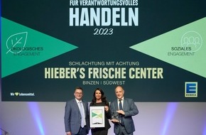 Edeka Südwest: Presse-Information: Hieber's Frische Center in Binzen erhält die „Auszeichnung für verantwortungsvolles Handeln 2023"