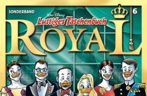 Egmont Ehapa Media GmbH: Adel privat - Ausflugsziele der Majestäten im Lustigen Taschenbuch Royal!