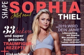 Bauer Media Group, Shape: Kraftvolle Kooperation: Fitness-Magazin SHAPE launcht "Sophia Thiel Magazin" / Ab 9. Januar 2019 im Handel