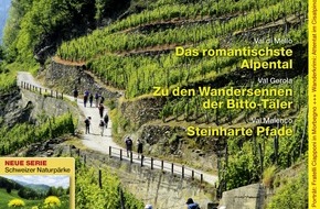 Wandermagazin SCHWEIZ: «Wandermagazin SCHWEIZ» April, 4_2010: Auswandern. Subito! - Veltlin/Italien