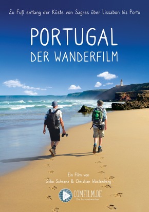 Ab 14.03. im Kino: &quot;Portugal - Der Wanderfilm&quot; - 1000 Kilometer zu Fuß entlang der Küste