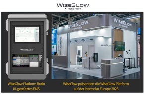 WiseGlow: Neue Impulse f&uuml;r die Energieoptimierung und C&I-Energiedigitalisierung in Deutschland: WiseGlow pr&auml;sentiert die WiseGlow Platform
