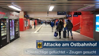 Bundespolizeidirektion München: Bundespolizeidirektion München: Am Ostbahnhof attackiert -
Bundespolizei sucht nach Zeugen