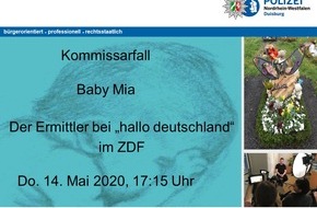 Polizei Duisburg: POL-DU: Duisburger Kommissar zum Fall Baby Mia bei "hallo deutschland" im ZDF
