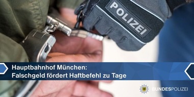 Bundespolizeidirektion München: Bundespolizeidirektion München: Falschgeld führt zu Haftbefehl - 27-Jähriger muss in Haft