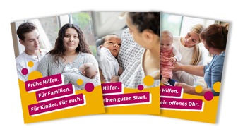 Bundesinstitut für Öffentliche Gesundheit: Frühe Hilfen. Für Familien. Für Kinder. Für euch.