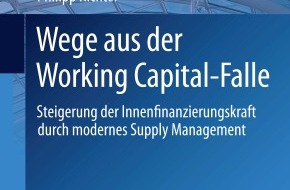 Kerkhoff Competence Center of Supply Chain Management (KCC): Neues Kerkhoff-Buch: Wege aus der Working Capital-Falle