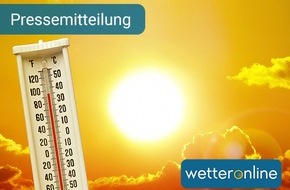 WetterOnline Meteorologische Dienstleistungen GmbH: WetterOnline: Hitzehöhepunkt rund um den Siebenschläfer-Tag