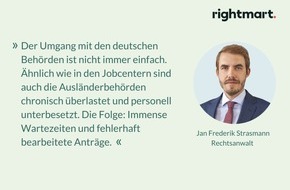 rightmart GmbH: Langer Weg zur Einbürgerung: Rechtsanwalt über hohe Hürden und chronisch überlastete Behörden