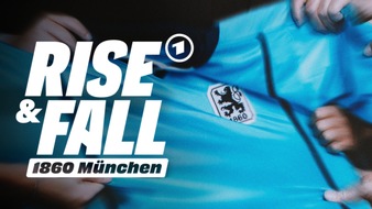 BR Bayerischer Rundfunk: H&ouml;henflug statt Fall: BR-Dokuserie "Rise & Fall 1860 M&uuml;nchen" beim Deutschen Fernsehpreis ausgezeichnet
