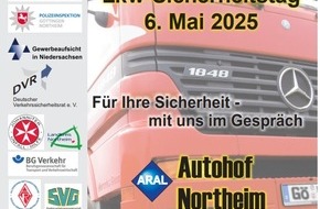 Polizeiinspektion Göttingen: POL-GÖ: (138/2025) "LKW-Sicherheitstag 2025" am 6. Mai auf dem Autohof Northeim - Von 10 bis 18 Uhr Informationen satt