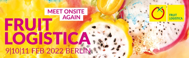 Messe Berlin GmbH: FRUIT LOGISTICA 2022: Meet onsite again