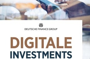 DF Deutsche Finance Holding AG: DEUTSCHE FINANCE GROUP VERÖFFENTLICHT FACTBOOK DIGITALE INVESTMENTS