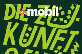 DB MOBIL: "Die Zukunft gehört uns": DB MOBIL porträtiert die Bewegung "Fridays for Future", zeigt junge Gründer, erfindungsreiche Azubis und Antworten auf 30 grüne Alltagsfragen