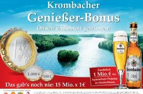 Krombacher Brauerei GmbH & Co.: Der Krombacher Genießer-Bonus / Das gab's noch nie: 15 Mio. x 1 EUR bar auf die Hand