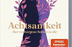 Presse für Bücher und Autoren - Hauke Wagner: Achtsamkeit – der verborgene Schatz in dir: In 12 einfachen Schritten zu mehr Gelassenheit, Lebensfreude und Selbstliebe