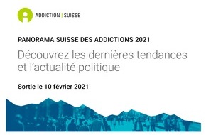 Sucht Schweiz / Addiction Suisse / Dipendenze Svizzera: Annonce / Panorama Suisse des Addictions 2021 / Coronavirus, stress et addictions : oser demander de l'aide