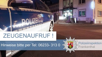 Polizeidirektion Ludwigshafen: POL-PDLU: (Frankenthal) -Verkehrsunfallflucht II-