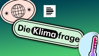 Deutschlandradio: Neuer Podcast &bdquo;Die Klimafrage &ndash; Ideen f&uuml;r morgen&ldquo;