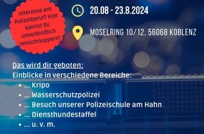 Polizeipräsidium Koblenz: POL-PPKO: Praktikum bei der Polizei Koblenz: letzte Plätze sichern!