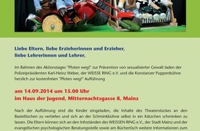 Weisser Ring e.V.: PFOTEN WEG!  Kinderschutz geht uns alle an! Der WEISSER RING und die Konstanzer Puppenbühne veranstalten einen "Pfoten weg!" Aktionstag in Mainz zur Prävention von sexualisierter Gewalt (FOTO)