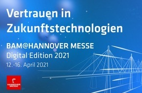 BAM Bundesanstalt für Materialforschung und -prüfung: BAM auf der Hannover Messe 2021: Innovative Forschung für die Energiewende und für die Sicherheit von Brücken