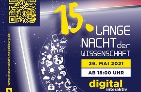 Landeshauptstadt Magdeburg: Magdeburger Wissenschaftsnacht streamt 18 Stunden digitales und interaktives Programm