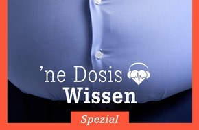 Wort & Bild Verlagsgruppe - Unternehmensmeldungen: Podcast "’ne Dosis Wissen": Was Healthcare-Professionals über Adipositas wissen sollten