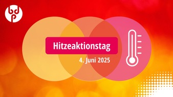 Berufsverband Deutscher Psychologinnen und Psychologen (BDP): BDP-Pressemitteilung zum Hitzeaktionstag 2025