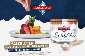 Südwestdeutsche Salzwerke AG: Jetzt neu: Bad Reichenhaller Salzblüten - Das "Fleur de Sel der Alpen"