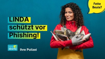 Phishing auf dem Vormarsch: Polizei setzt auf LINDA-Kampagne