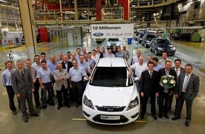 Ford-Werke GmbH: Rekord bei Ford im Saarland: 12 Millionen Fahrzeuge seit 1970 produziert - Kompetenzzentrum für den neuen Ford Focus - Drei Milliarden Euro bisher in den Standort investiert