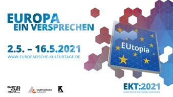 Stadt Karlsruhe: 25. EUROPÄISCHE KULTURTAGE 2021