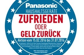 Panasonic Deutschland: Geld-zurück-Garantie für Panasonic Haushaltsgroßgeräte im Aktionszeitraum vom 15.02. bis 31.07.2016 / Panasonic Waschmaschinen, Trockner und Kühlschränke können 30 Tage ohne Risiko getestet werden