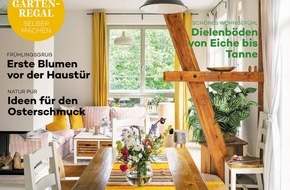 Deutsche Medien-Manufaktur (DMM), LANDLUST: Natur pur: Holzdielen sind gemütlich, fußwarm und strapazierfähig. Sie kommen nie aus der Mode, doch was gibt es zu beachten?