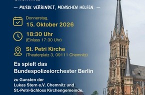 Bundespolizeiinspektion Chemnitz: BPOLI C: Die Bundespolizeiinspektion Chemnitz l&auml;dt zum Benefizkonzert