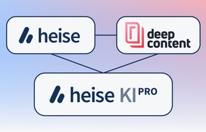 Heise Gruppe: Fokus auf KI-Expertise / heise übernimmt Mehrheit an Deep Content