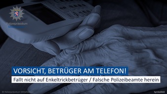 Polizeipräsidium Mittelhessen - Pressestelle Marburg-Biedenkopf: POL-MR: "Papa, es ist etwas ganz Schreckliches passiert!" Achtung! Betrüger telefonieren wieder - Gestern wie heute mit der gleichen Masche