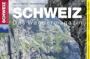 Wandermagazin SCHWEIZ: Bärenstark - spektakuläre Mehrtagestour durch das Berner Oberland / Die neue Ausgabe des Wandermagazins SCHWEIZ