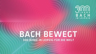 Bach-Archiv Leipzig: 300 Jahre Bach in Leipzig / Leipzig feiert den Amtsantritt Bachs als Thomaskantor