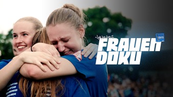 HERTHA BSC GmbH & Co. KGaA&nbsp;&nbsp;: &sbquo;SIE&lsquo;: Staffelfinale der Frauen-Doku online