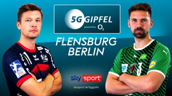 Sky Deutschland: Handball-Spitzenspiel SG Flensburg Handewitt vs. Füchse Berlin mit Sky und O2 auch im 5G-Livestream