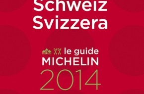 MICHELIN Schweiz: Guide MICHELIN Schweiz 2014 mit neuer Rekordzahl von 110 Sterne-Restaurants (BILD/DOKUMENT)