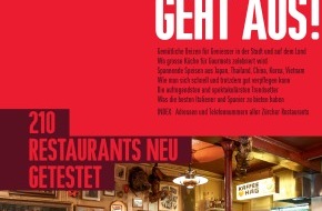 ZÜRICH GEHT AUS!: Top 210: Die besten Zürcher Restaurants (BILD)
