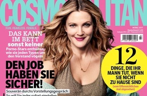 Bauer Media Group, Cosmopolitan: Drew Barrymore in COSMOPOLITAN: "Ich habe mich dafür entschieden, glücklich zu sein. Glück ist eine Wahl."